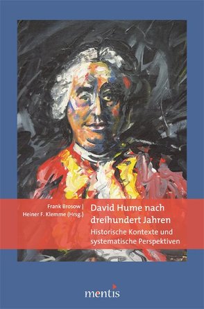 David Hume nach dreihundert Jahren von Brosow,  Frank, Klemme,  Heiner F