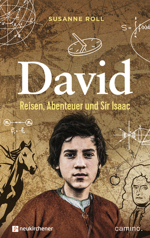 David – Reisen, Abenteuer und Sir Isaac von Roll,  Susanne