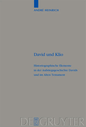 David und Klio von Heinrich,  André