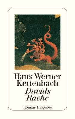 Davids Rache von Kettenbach,  Hans Werner