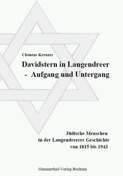 Davidstern in Langendreer – Aufgang und Untergang von Kreuzer,  Clemens