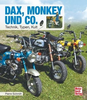 Dax, Monkey und Co. von Schmitt,  Pierre