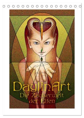 DaylinArt – Die Zauberwelt der Elfen (Tischkalender 2024 DIN A5 hoch), CALVENDO Monatskalender von Repp (DaylinArt),  Irene
