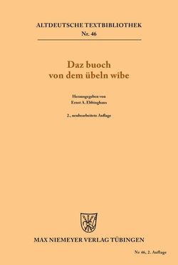 Daz buoch von dem übeln wîbe von Ebbinghaus,  Ernst A.