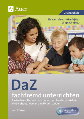 DaZ fachfremd unterrichten 1.-4. Klasse von Gietl, Littwin, Roche, Terrasi-Haufe