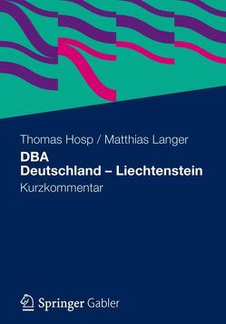 DBA Deutschland – Liechtenstein von Hosp LL.M.,  Thomas, Langer,  Matthias