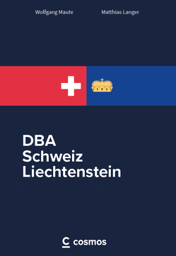 DBA Schweiz – Liechtenstein von Langer,  Matthias, Maute,  Wolfgang