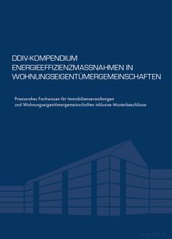 DDIV-Kompendium Energieeffizienzmassnahmen in Wohnungseigentümergemeinschaften