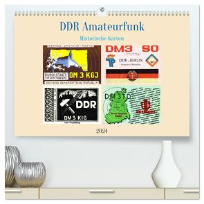 DDR Amateurfunk Historische Karten (hochwertiger Premium Wandkalender 2024 DIN A2 quer), Kunstdruck in Hochglanz von von Loewis of Menar,  Henning