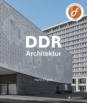 DDR-Architektur von Engels,  Hans, Jäger,  Frank Peter, Kaden,  Ben