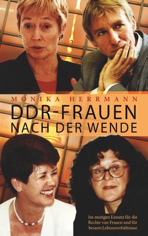 DDR-Frauen nach der Wende von Herrmann,  Monika