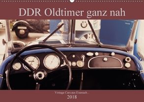 DDR Oldtimer ganz nah (Wandkalender 2018 DIN A2 quer) von Haas,  Fredy