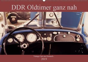 DDR Oldtimer ganz nah (Wandkalender 2019 DIN A2 quer) von Haas,  Fredy