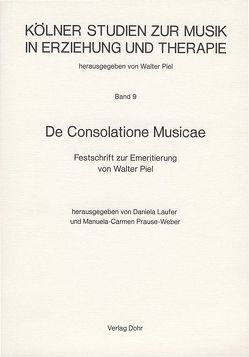 De Consolatione Musicae von Laufer,  Daniela, Prause-Weber,  Manuela-Carmen