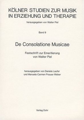 De Consolatione Musicae von Laufer,  Daniela, Prause-Weber,  Manuela-Carmen