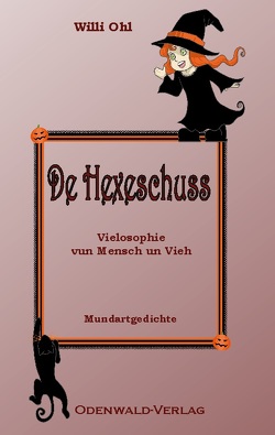 De Hexeschuss von Ohl,  Willi