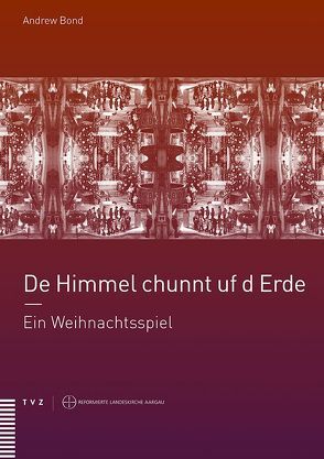 De Himmel chunnt uf d Erde von Bond,  Andrew, Brändlin,  Sabine, Locher,  Gottfried W., Wagner,  Dieter
