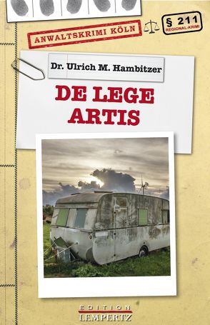 De Lege Artis von Hambitzer,  Ulrich M.