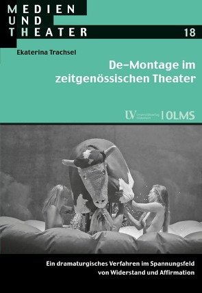 De-Montage im zeitgenössischen Theater von Trachsel,  Ekaterina