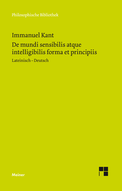 De mundi sensibilis atque intelligibilis forma et principiis von Kant,  Immanuel, Reich,  Klaus