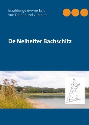 De Neiheffer Bachschitz von Sturm,  Ernst P.