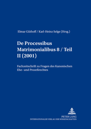 De processibus matrimonialibus von Güthoff,  Elmar, Selge,  Karl-Heinz