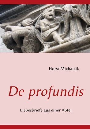 De profundis von Michalzik,  Horst