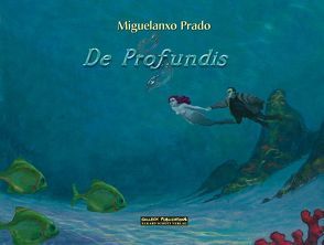 De Profundis von Ballada-Hartmann,  Joaquim, Prado,  Miguelanxo
