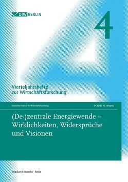 (De-)zentrale Energiewende – Wirklichkeiten, Widersprüche und Visionen.