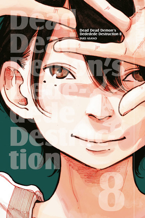 Dead Dead Demon’s Dededede Destruction 08 von Asano,  Inio
