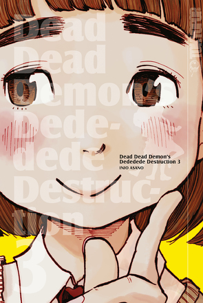 Dead Dead Demon’s Dededede Destruction 03 von Asano,  Inio