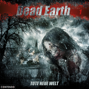 Dead Earth 1: Tote neue Welt von Duschek,  Markus