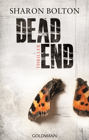 Dead End – Lacey Flint 2 von Bezzenberger,  Marie-Luise, Bolton,  Sharon