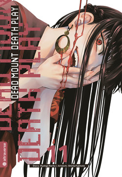 Dead Mount Death Play Collectors Edition 11 von Araki,  Yohana, Fujimoto,  Shinta, Narita,  Ryougo, Zach,  Victoria