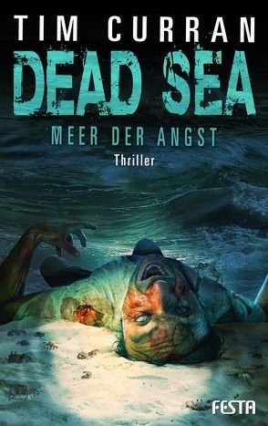 DEAD SEA – Meer der Angst von Curran,  Tim