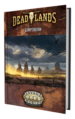 Deadlands: The Weird West – Kompendium von Cutter,  Matthew, Hensley,  Shane Lacy