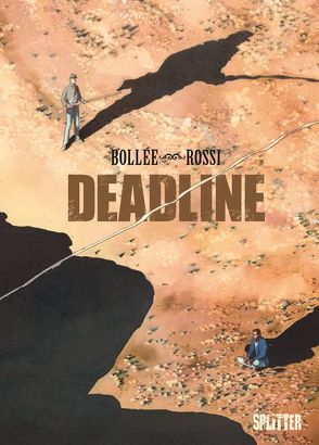 Deadline von Bollée,  Laurent-Frédéric, Rossi,  Christian