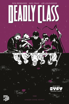 Deadly Class 2: Kinder ohne Heimat von Craig,  Wes, Loughridge,  Lee, Remender,  Rick, Schuster,  Michael