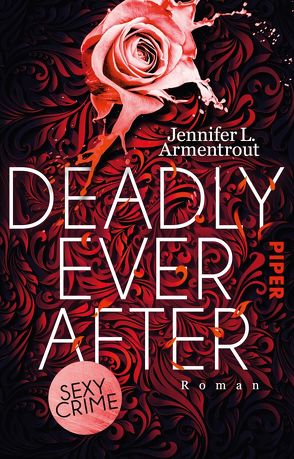 Deadly Ever After von Armentrout,  Jennifer L., Lamatsch,  Vanessa