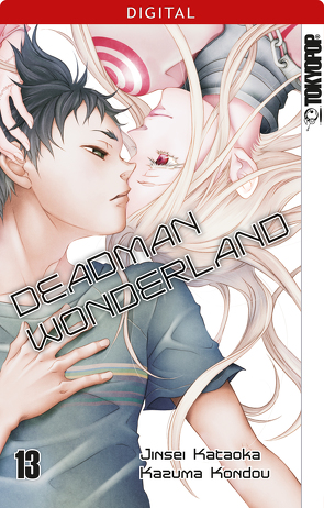 Deadman Wonderland 13 von Kataoka,  Jinsei, Kondou,  Kazuma