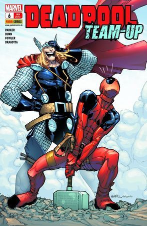 Deadpool von Asmus,  James, Bond,  Philip, Bunn,  Cullen, Dragotta,  Nick, Fowler,  Tom, Gunnell,  Micah, McCarthy,  Shane, Parker,  Jeff, Sanders,  Steve, Scalera,  Matteo, Spears,  Rick, Williams,  Rob