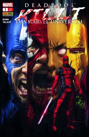 Deadpool killt das Marvel-Universum von Bunn,  Cullen, Moore,  Stuart, Quinones,  Joe, Talajic,  Dalibor