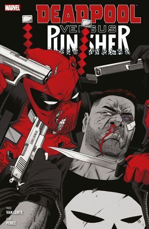 Deadpool vs. Punisher von Pérez,  Pere, Strittmatter,  Michael, Van Lente,  Fred