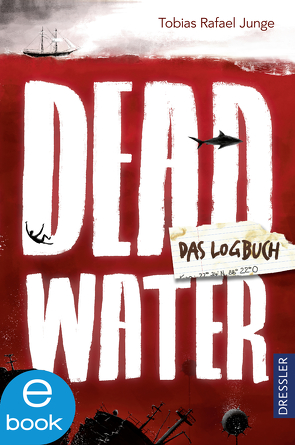 Deadwater von Andersen,  Nils, Junge,  Tobias Rafael