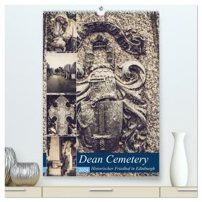Dean Cemetery – Historischer Friedhof Edinburgh (hochwertiger Premium Wandkalender 2024 DIN A2 hoch), Kunstdruck in Hochglanz von Creutzburg,  Jürgen
