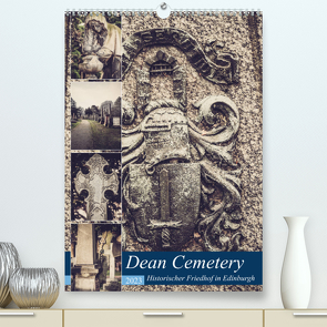 Dean Cemetery – Historischer Friedhof Edinburgh (Premium, hochwertiger DIN A2 Wandkalender 2023, Kunstdruck in Hochglanz) von Creutzburg,  Jürgen
