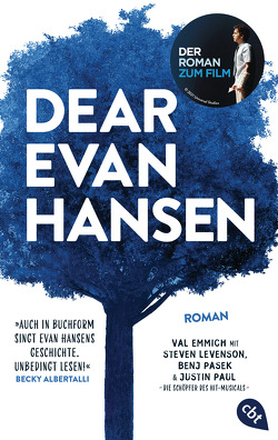 Dear Evan Hansen von Emmich,  Val, Frischer,  Catrin, Levenson,  Steven, Pasek,  Benj, Paul,  Justin