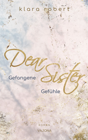 Dear Sister von Robert,  Klara