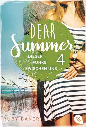 Dear Summer – Dieser Funke zwischen uns von Baker,  Ruby