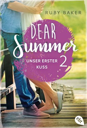 Dear Summer – Unser erster Kuss von Baker,  Ruby